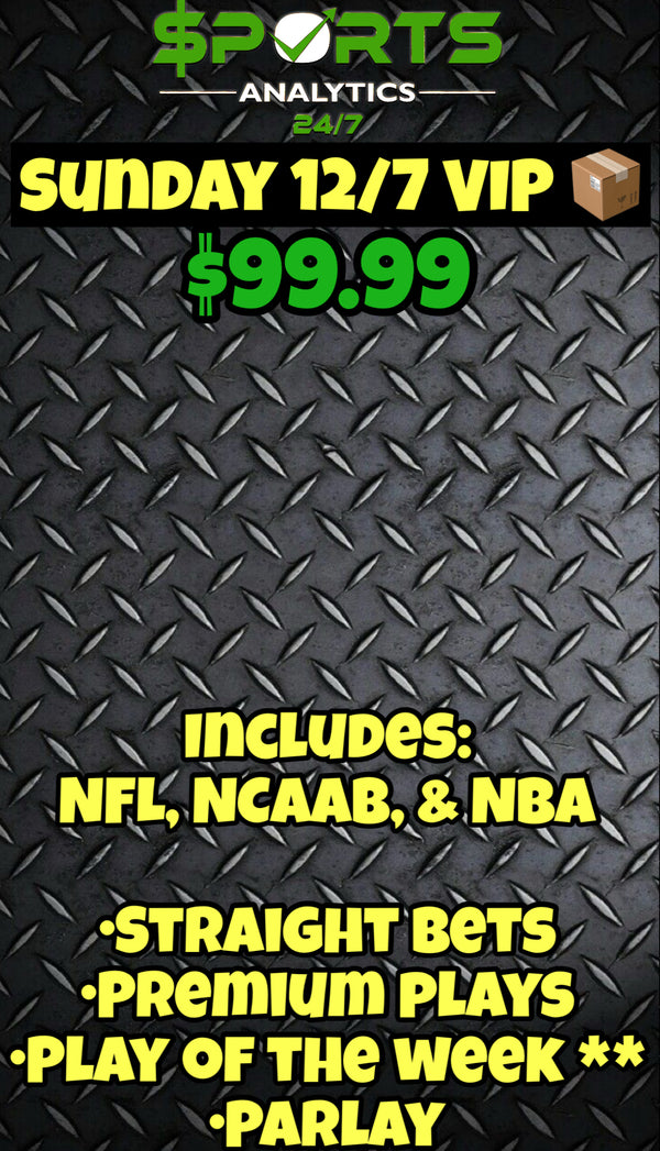 Sunday 12/7 VIP Package